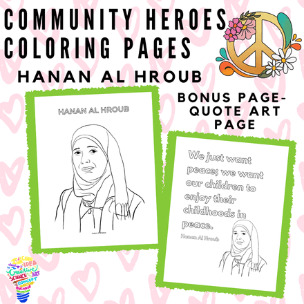 Community Heroes Coloring Page - Hanan Al Hroub, Bonus Art Quotes