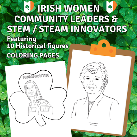 Irish Women Leaders &amp; STEM / STEAM Innovators - Coloring pages 