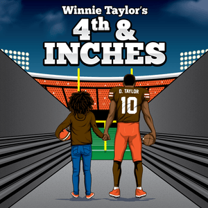 4th and Inches Podcast Script