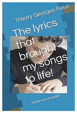 The lyrics that brought my songs to life!