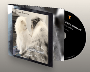 Album CD " La fidélitè animal "