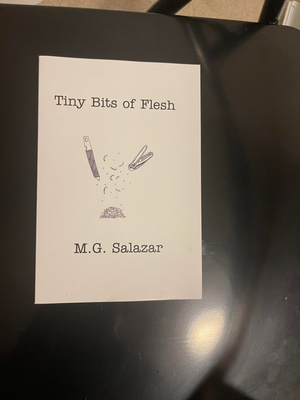 Tiny Bits of Flesh by MG Salazar