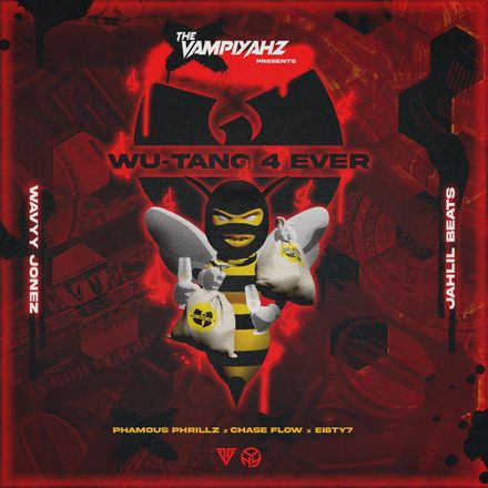 The Vampiyahz x Wavyy Jonez - Wu Tang 4 ever