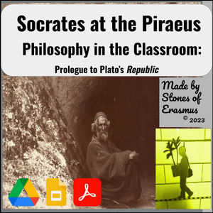 Exploring Socrates at Piraeus | Philosophy in the Classroom Series for MS and HS