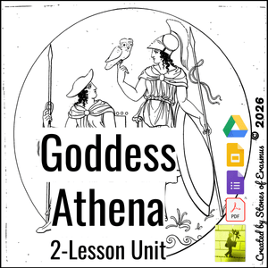 Goddess Athena Lesson Pack Engaging Mythology Series for Middle &amp; High School