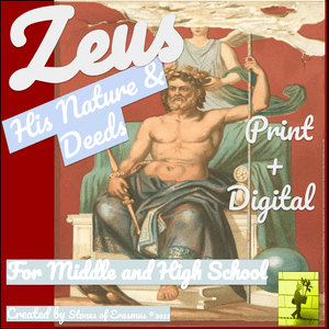 Zeus His Nature and Deeds Greek Mythology Lesson | Middle &amp; High School ELA