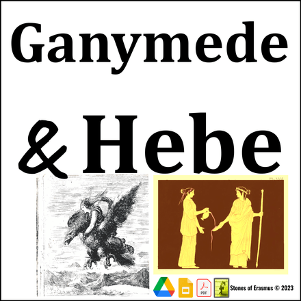 Ganymede &amp; Hebe Greek Mythology Series for Grades 10-12 ELA / Humanities