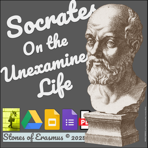 Socrates Unexamined Life in Plato&#x27;s Apology 4-Day Philosophy Lesson 9-11
