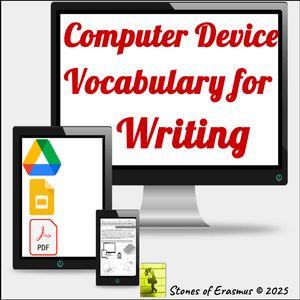 Computer Device Vocabulary for Writing | Anchor Chart + Labeling Grades 7-12 ELA