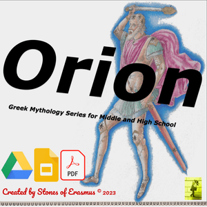 Orion the Hunter Greek and Roman Mythology Series Grades 7-12 ELA