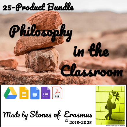 25 Engaging Philosophy in the Classroom Lessons and Resources for Grades 9-11