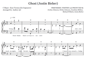 Ghost Justin Bieber Piano Easy Sheet Music