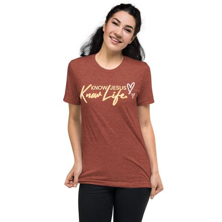 Know Jesus, Know Life - Women's Christian T-Shirt