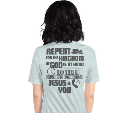 Gospel Shirt - Repent T-Shirt - 100% Cotton