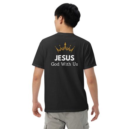 God with Us - Heavyweight Shirt - 100% Cotton