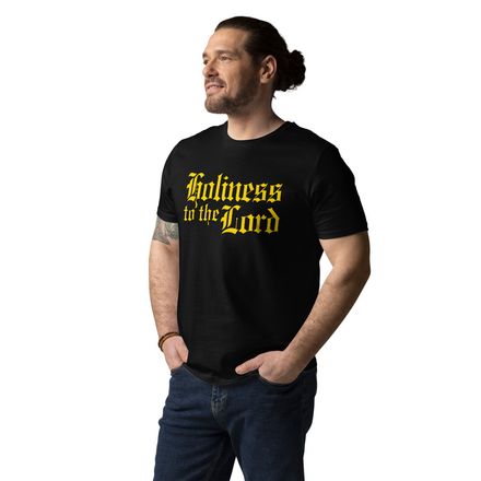 Holiness to the Lord - T-Shirt - 100% Cotton
