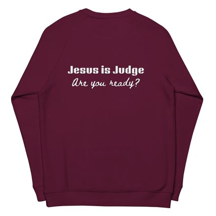 Jesus is Judge - Sweatshirt