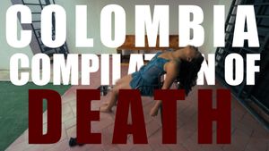 Colombia Compilation of Death