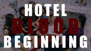 Hotel Blood: Beginning