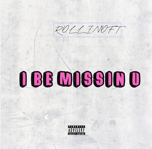I be missin u 