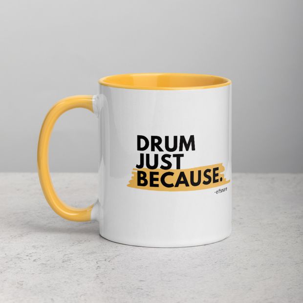 Drum Just Because Mug v2