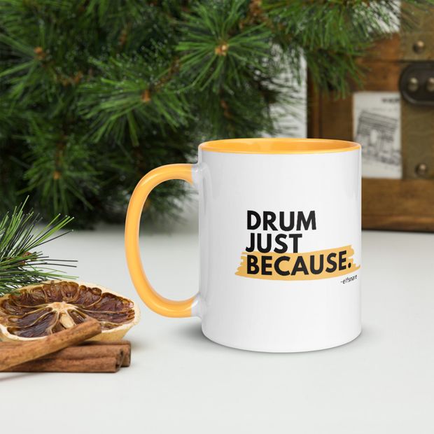 Drum Just Because Mug v2