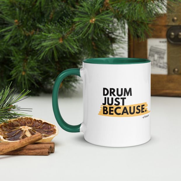 Drum Just Because Mug v2
