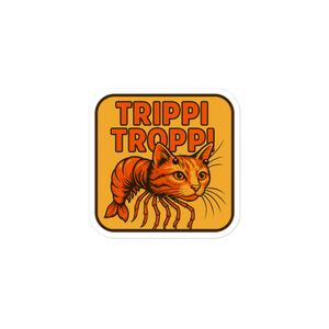 Pegatina Premium Pegatina Trippi Troppi