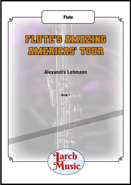 Flutes Amazing Americas Tour - Flute Solo - LM178