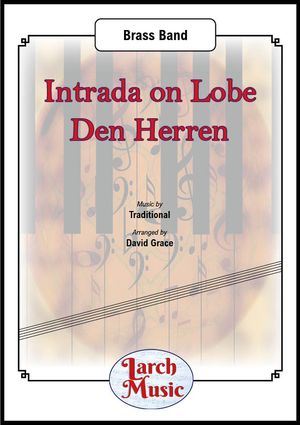 Intrada on Lobe Den Herren - Brass Band - LM657
