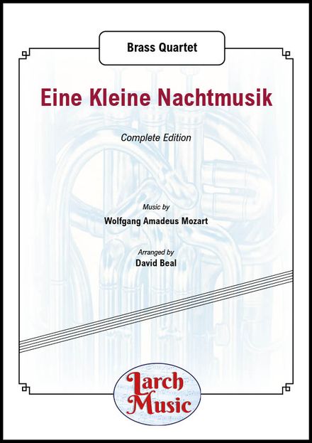 Eine Kleine Nachtmusik (Complete Edition) - Brass Quartet - LM203