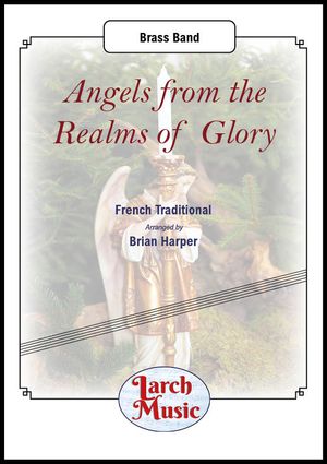 Angels from the Realms of Glory - Brass Band - LM649
