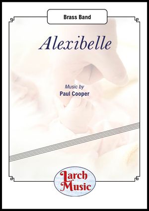 Alexibelle (A Child's Blessing) - Brass Band - LM636