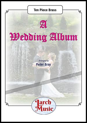 A Wedding Album - Brass Ensemble - LM542