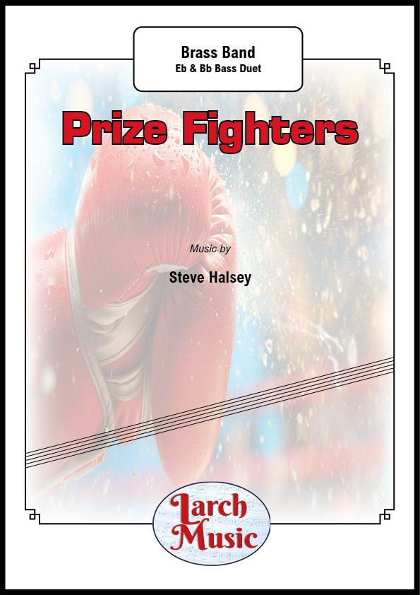 Prize Fighters - Soloist Parts Eb & Bb Bass Duet - LM507