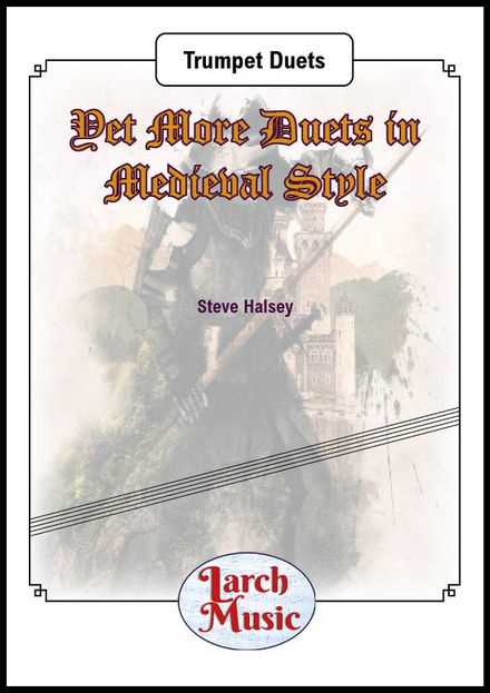 Yet More Duets In Medieval Style - Trumpet Duets - LM647