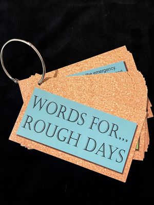 NEW* Words of Encouragement for Rough Days