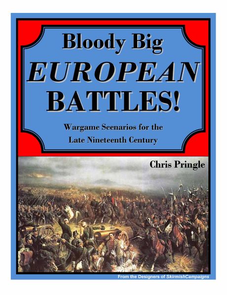 Bloody Big EUROPEAN BATTLES!