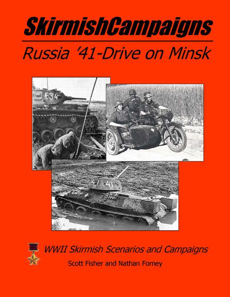 SkirmishCampaigns: Russia &#x27;41 - Drive on Minsk