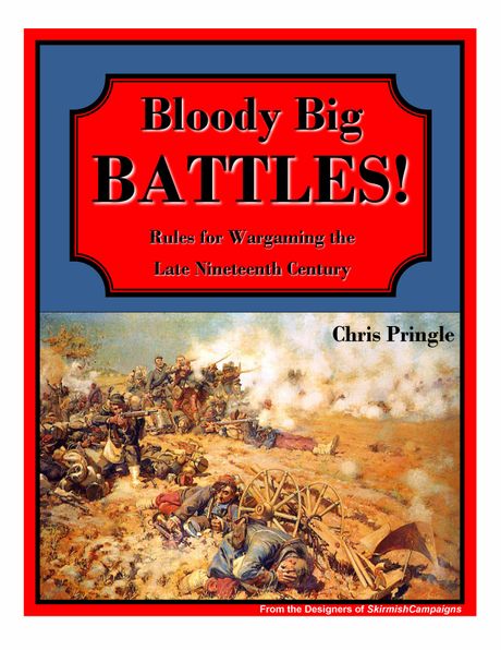Big Bloody BATTLES! Rules