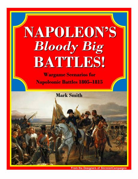 NAPOLEON'S Bloody Big BATTLES!