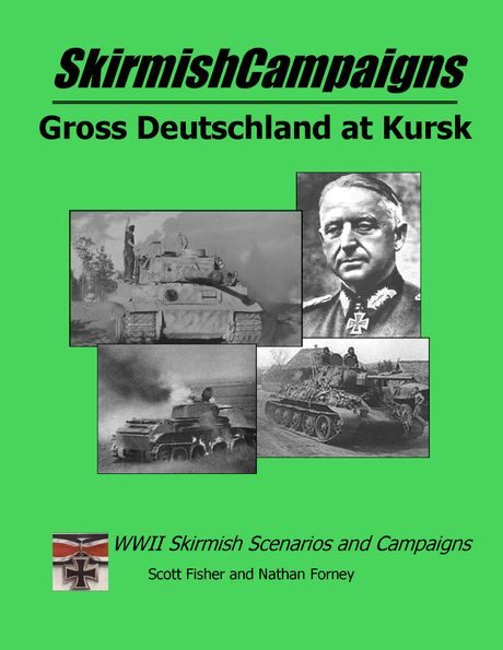 SkirmishCampaigns: Russia&#x27;43-Gross Deutschland at Kursk