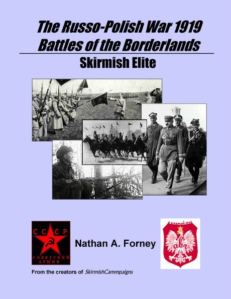 Skirmish Elite: Russo-Polish War 1919-Battle of the Borderlands