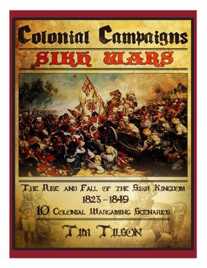 Colonial Campaigns: Sikh Wars 1823-1849