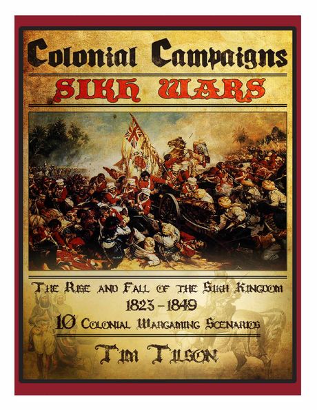 Colonial Campaigns: Sikh Wars 1823-1849