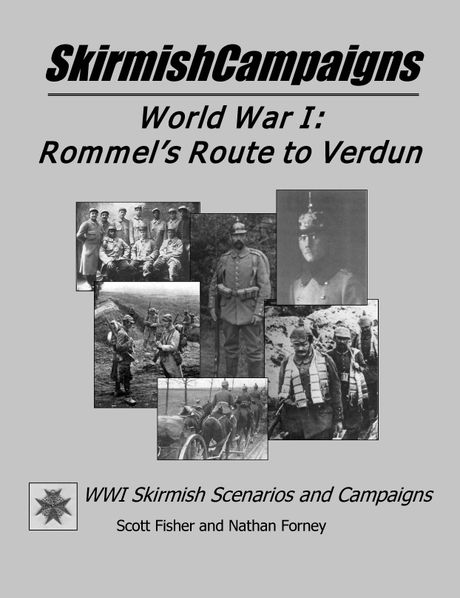 SkirmishCampaigns WWI: Rommel&#x27;s Route to Verdun
