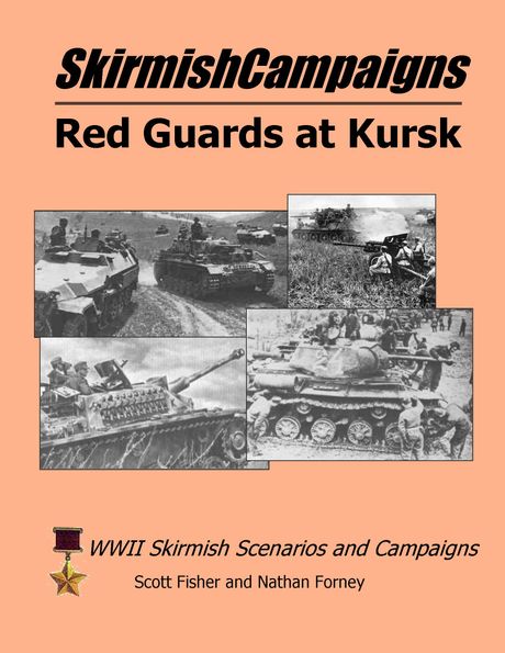 SkirmishCampaigns: Russia&#x27;43-Red Guards at Kursk