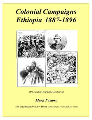 Colonial Campaigns: Ethiopia 1887-1896