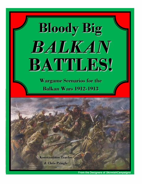 Bloody Big BALKAN Battles!