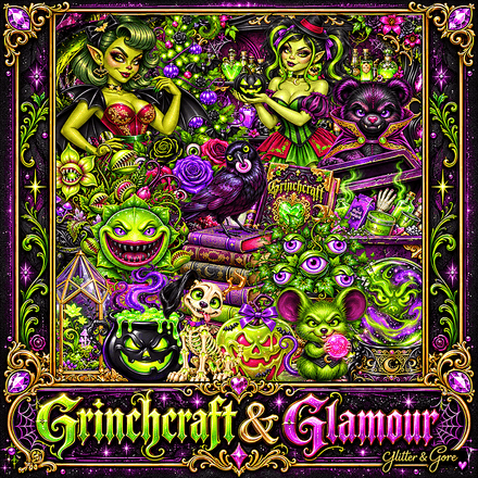 GG - Grinchcraft &amp; Glamour